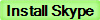 Install Skype
